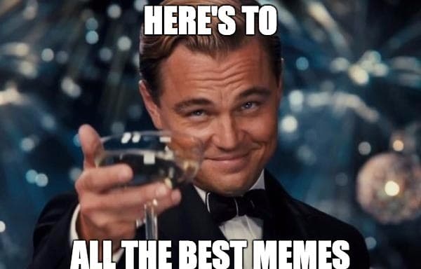 A meme toasting all the best memes โ the kind of laughs a team creates in the game